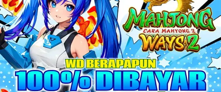 KOMSLOT: WD BERAPA PUN DIBAYAR – POLA JITU MAXWIN MAHJONG WAYS 2 AUTO CAIR KOMSLOT: WD BERAPA PUN DIBAYAR – POLA JITU MAXWIN MAHJONG WAYS 2 AUTO CAIR